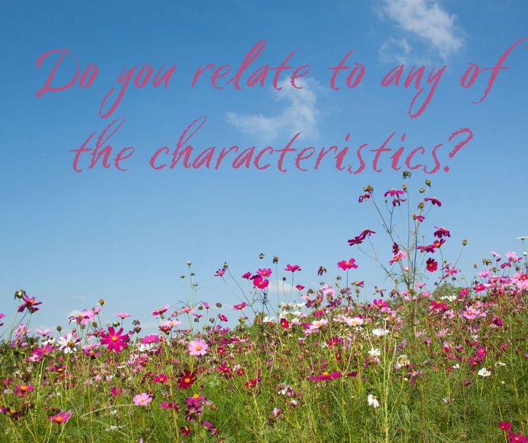 Meadow flowers, blue skies - Do you relate to any of the characteristics